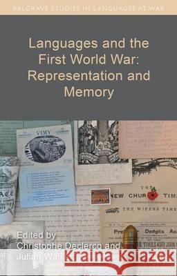 Languages and the First World War: Representation and Memory Christophe Declercq Julian Walker 9781137550354 Palgrave MacMillan - książka