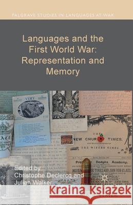 Languages and the First World War: Representation and Memory Christophe Declercq Julian Walker 9781349715473 Palgrave MacMillan - książka