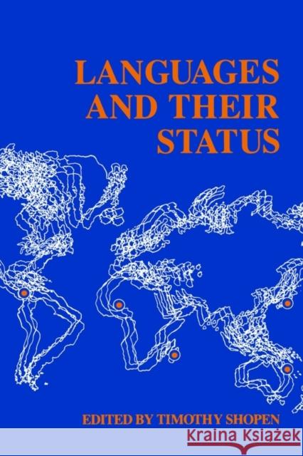 Languages and Their Status Timothy Shopen Center for Applied Linguistics 9780812212495 University of Pennsylvania Press - książka