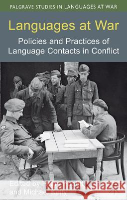 Languages at War: Policies and Practices of Language Contacts in Conflict Footitt, H. 9780230368774 Palgrave MacMillan - książka