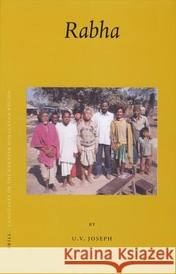 Languages of the Greater Himalayan Region, Volume 1 Rabha Umbavu Joseph 9789004133211 Brill - książka