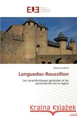 Languedoc-Roussillon Grofova-M 9783841662002 Editions Universitaires Europeennes - książka