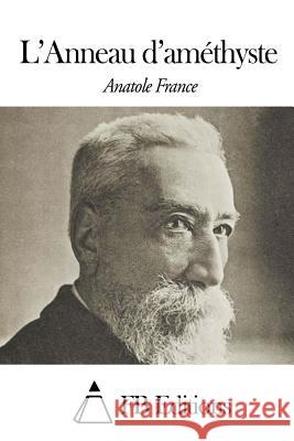 L'Anneau d'améthyste Fb Editions 9781508509899 Createspace - książka