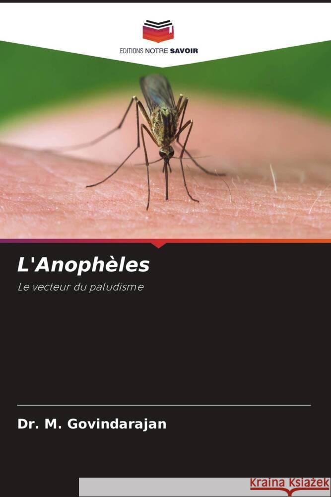 L'Anoph?les M. Govindarajan 9786208076870 Editions Notre Savoir - książka