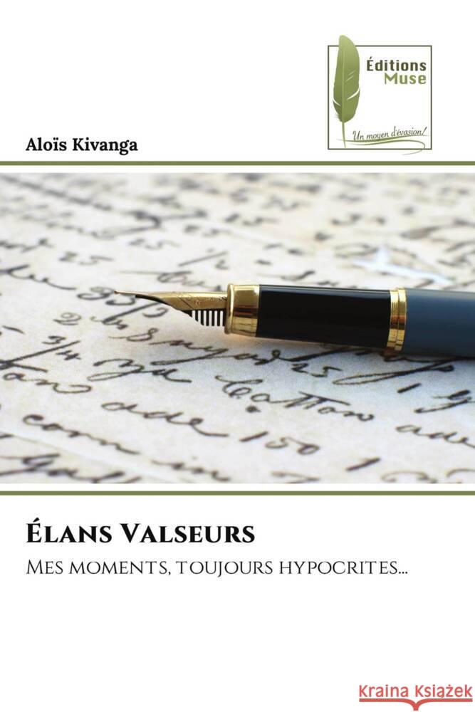 Élans Valseurs Kivanga, Aloïs 9786204968056 Éditions Muse - książka