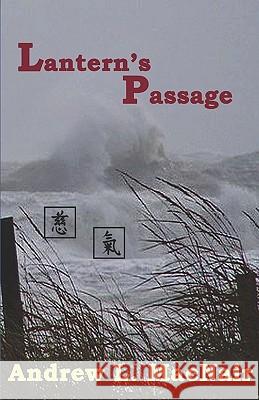 Lantern's Passage Andrew L. Macnair 9781441475817 Createspace - książka