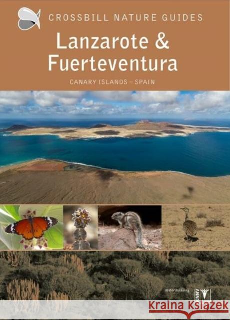 Lanzarote and Fuerteventura: Spain  9789491648267 Crossbill Guides Foundation - książka