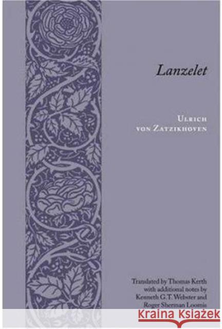 Lanzelet Ulrich                                   Ulrich Vo Additional Notes by Kenne G 9780231128681 Columbia University Press - książka