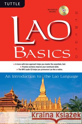 Lao Basics: An Introduction to the Lao Language (Audio CD Included) [With MP3] Sam Brier Phouphanomlack (Tee) Sangkhampone 9780804840996 Tuttle Publishing - książka