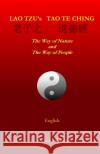 Lao Tzu's Tao Te Ching: The Way of Nature and The Way of People Schade, Auke Jacominus 9780473370787 Nemonik-Thinking.Org