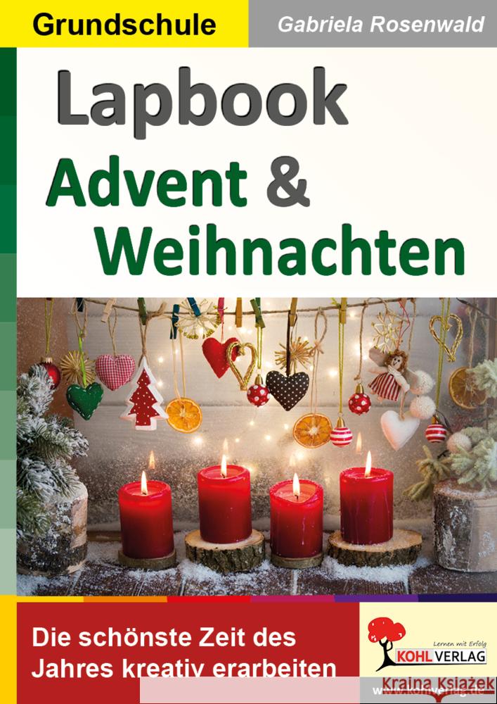 Lapbook Advent und Weihnachten Rosenwald, Gabriela 9783988412195 KOHL VERLAG Der Verlag mit dem Baum - książka