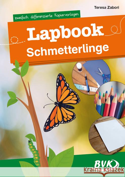 Lapbook Schmetterlinge Zabori, Teresa 9783965201552 BVK Buch Verlag Kempen - książka