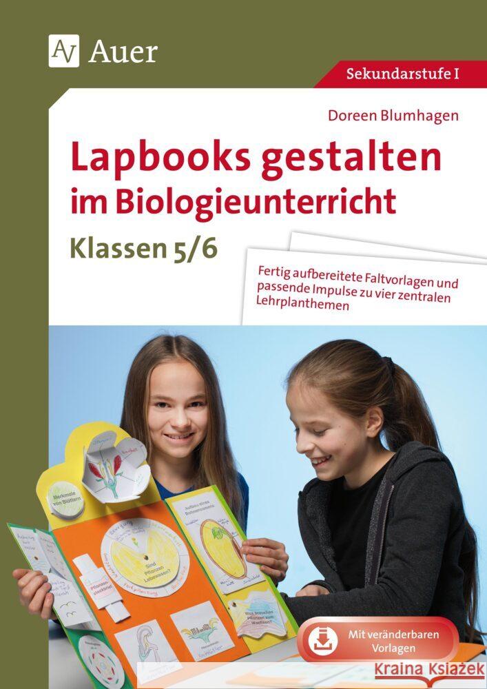 Lapbooks gestalten im Biologieunterricht 5-6 Blumhagen, Doreen 9783403083108 Auer Verlag in der AAP Lehrerwelt GmbH - książka