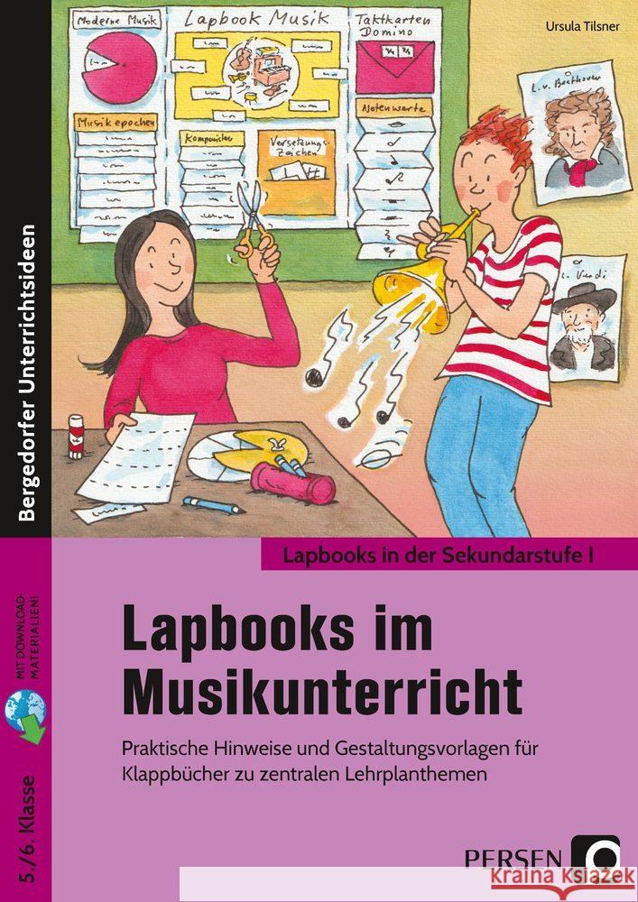 Lapbooks im Musikunterricht - 5./6. Klasse, m. 1 Beilage Tilsner, Ursula 9783403203155 Persen Verlag in der AAP Lehrerwelt - książka