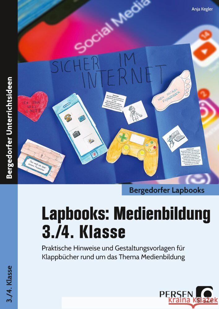 Lapbooks: Medienbildung - 3./4. Klasse Kegler, Anja 9783403208556 Persen Verlag in der AAP Lehrerwelt - książka