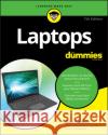 Laptops for Dummies Dan Gookin 9781119740278 John Wiley & Sons Inc