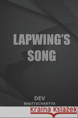 Lapwing's Song: Octave of Life Dev Bhattacharyya 9780997888737 Bowker Identifier Services - książka