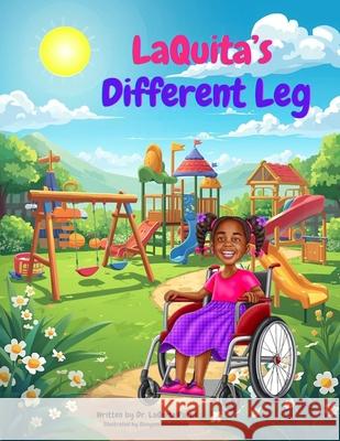 LaQuita's Different Leg Laquita Parks 9781959667971 Pa-Pro-VI Publishing - książka