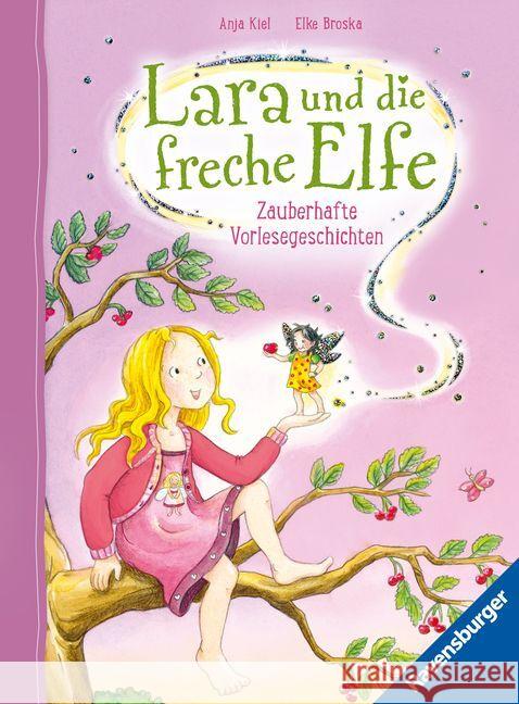 Lara und die freche Elfe Kiel, Anja 9783473462636 Ravensburger Verlag - książka