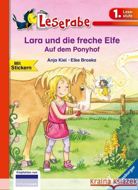 Lara und die freche Elfe - Auf dem Ponyhof Kiel, Anja; Kiel, Anja 9783473365043 Ravensburger Buchverlag - książka