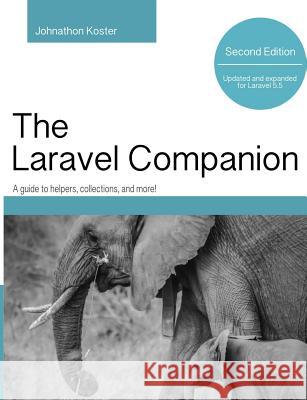 Laravel Companion: Second Edition Johnathon Koster 9781387618460 Lulu.com - książka