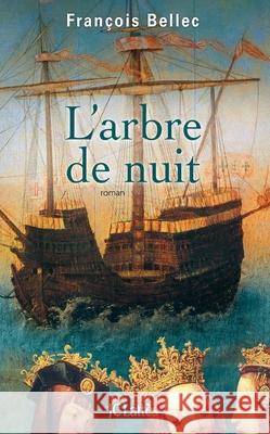 L'arbre de nuit Bellec-F 9782709638098 Lattes - książka