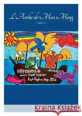 L'arche de Miss Ming: tome 2 Candy Ming 9782322377275 Books on Demand - książka