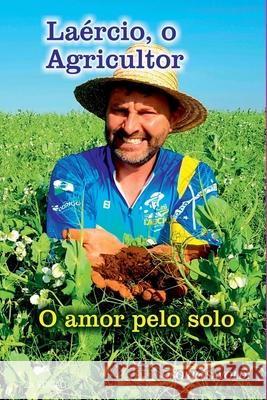 La?rcio, O Agricultor Osorio Savoldi 9786526632987 Clube de Autores - książka
