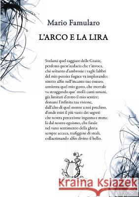 L'arco e la lira Famularo, Mario 9780244303570 Lulu.com - książka