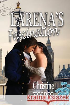 Larena's Fascination Christine Young 9781624204500 Rogue Phoenix Press - książka