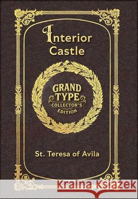 Large Print - Interior Castle - Grand Type Collector's Edition - Matte Hardcover with Dust Jacket St Teresa of Avila 9781834122991 Grand Type Classics - książka