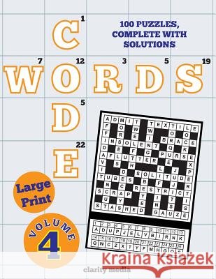 Large Print Code Words Volume 4 Clarity Media 9781506013251 Createspace - książka