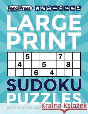 Large Print Sudoku Puzzles Book 2 Adults Activity Books, Large Print Sudoku 9781986551519 Createspace Independent Publishing Platform - książka