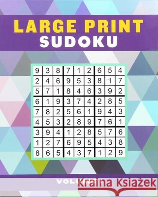 Large Print Sudoku Volume 1 Editors of Thunder Bay Press 9781645172611 Thunder Bay Press - książka