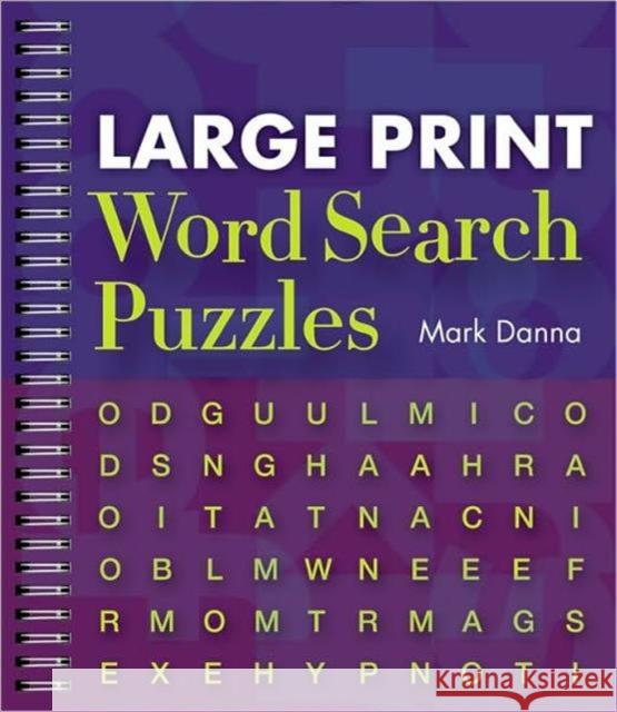 Large Print Word Search Puzzles Mark Danna 9781402777349 Union Square & Co. - książka