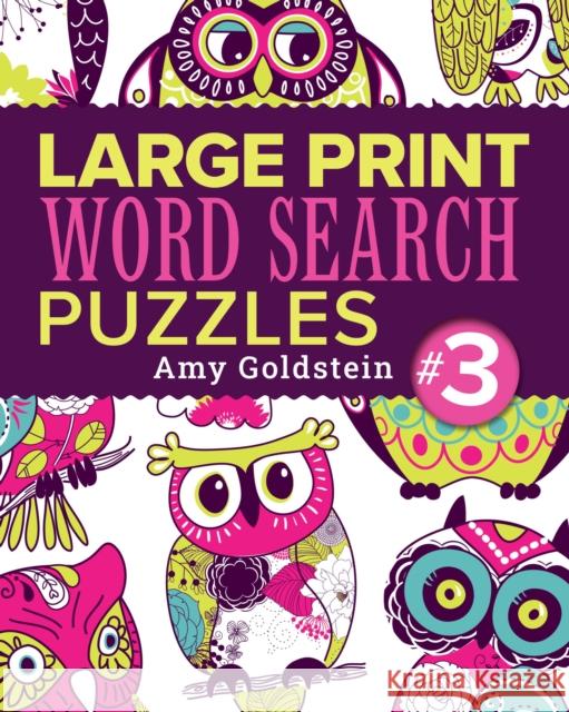 Large Print Word Search Puzzles 3 Amy Goldstein 9781454968962 Puzzlewright Press - książka