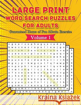 Large Print Word Search Puzzles for Adults: Guaranteed Hours of Fun & Brain Exercise G. H. Kee Ned Arthur 9781718061392 Independently Published - książka