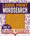 Large Print Wordsearch Eric Saunders 9781788885041 Arcturus Publishing Ltd