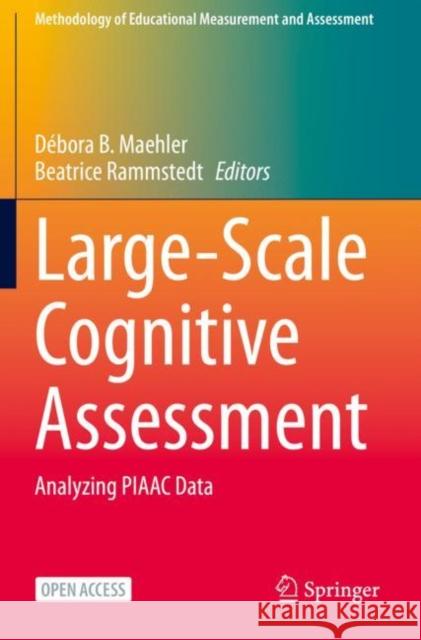 Large-Scale Cognitive Assessment: Analyzing Piaac Data Maehler, Débora B. 9783030475178 Springer International Publishing - książka