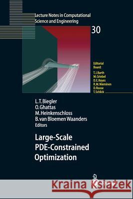 Large-Scale Pde-Constrained Optimization Biegler, Lorenz T. 9783540050452 Springer - książka