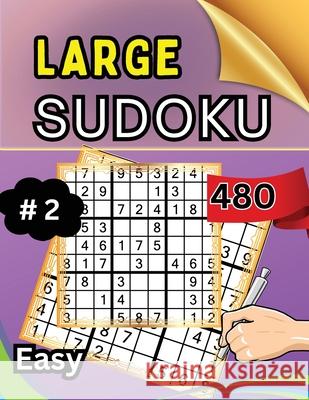 Large Sudoku 480 Easy #2: Easy Difficulty Perfect for Beginners Peter 9780269648502 Peter Strul - książka