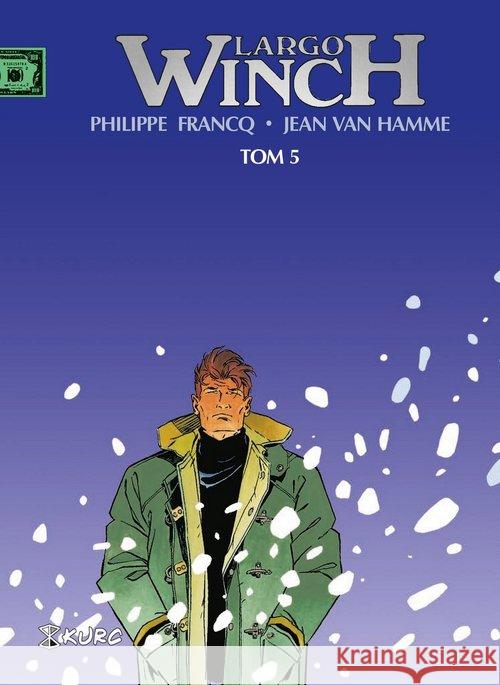 Largo Winch T.5 Francq Philippe Van Hamme Jean 9788394775315 KURC - książka