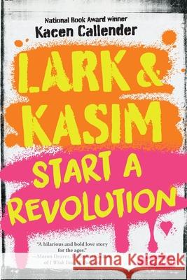 Lark & Kasim Start a Revolution Kacen Callender 9781419756887 Amulet Books - książka