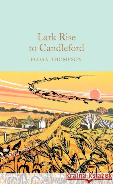 Lark Rise to Candleford Flora Thompson 9781529024050 Pan Macmillan - książka