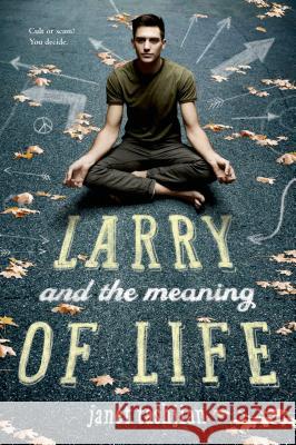 Larry and the Meaning of Life Janet Tashjian 9781250050359 Square Fish - książka