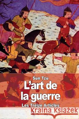 L'art de la guerre Le Pere Amiot 9781508887317 Createspace - książka