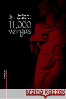 Las 11.000 vergas Fresneda, Ruben 9781499531770 Createspace - książka