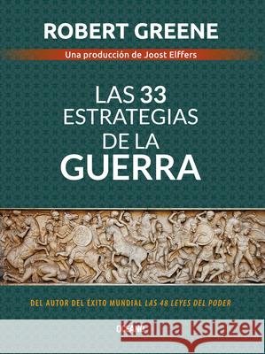 Las 33 Estrategias de la Guerra Robert Greene 9786075278162 Oceano - książka