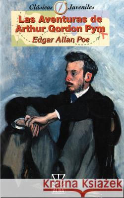 Las Aventuras de Arthur Gordon Pym Edgar Allan Poe 9780595139170 iUniverse - książka