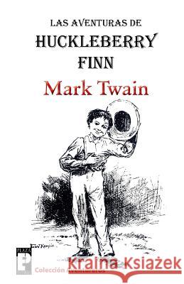 Las aventuras de Huckleberry Finn Twain, Mark 9781475155594 Createspace - książka
